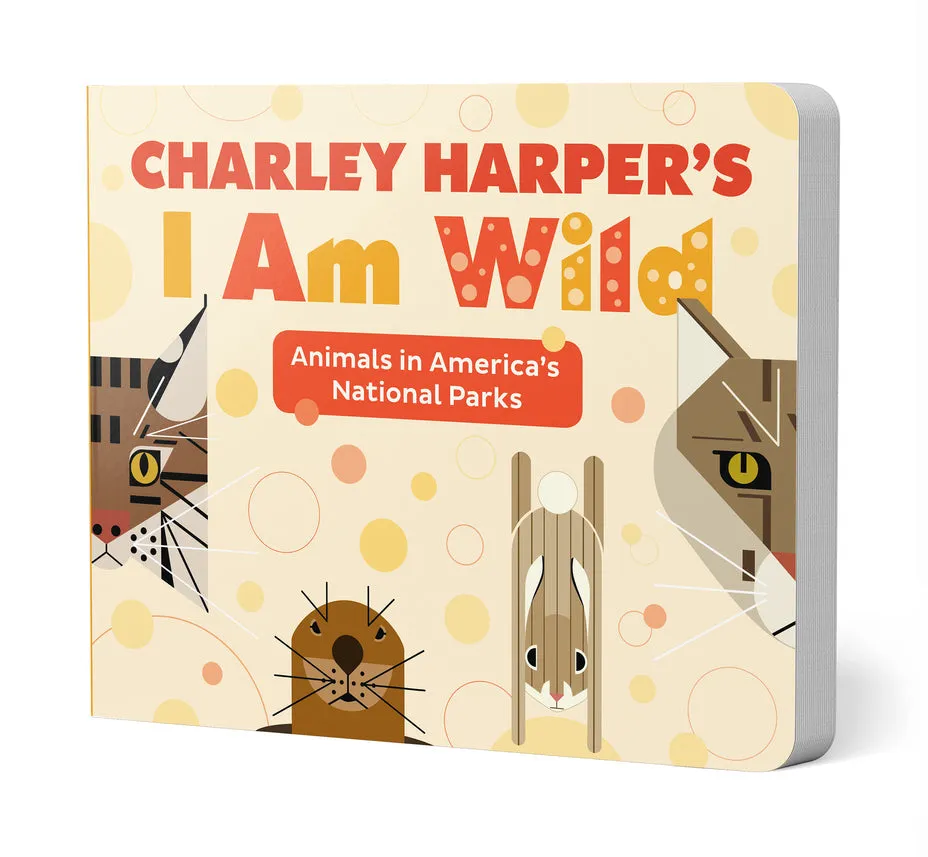 Charley Harper's I Am Wild Board Book