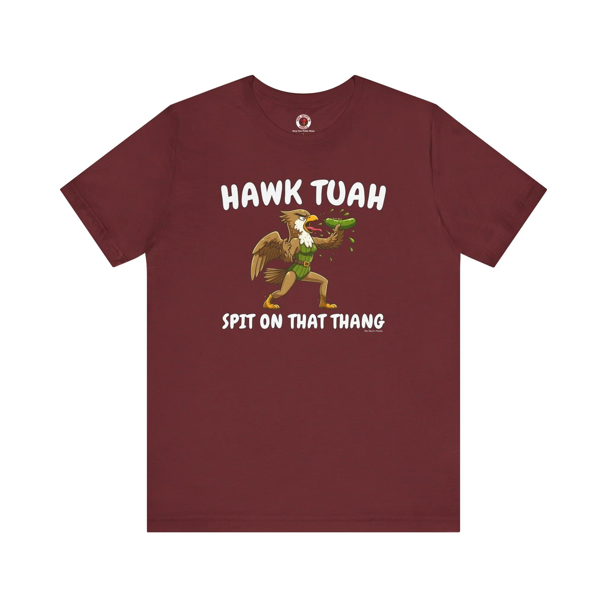 Hawk Tuah T-Shirt