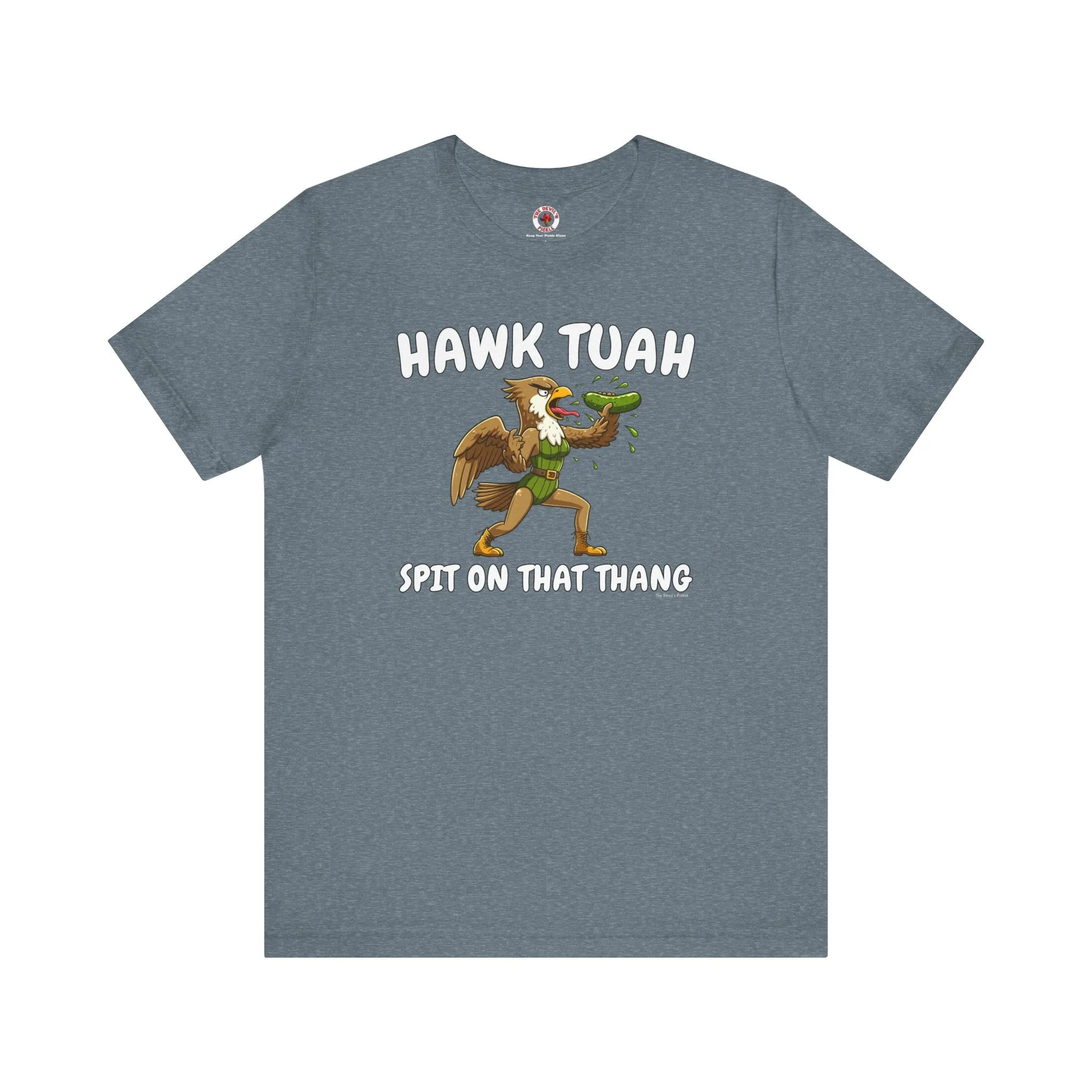 Hawk Tuah T-Shirt