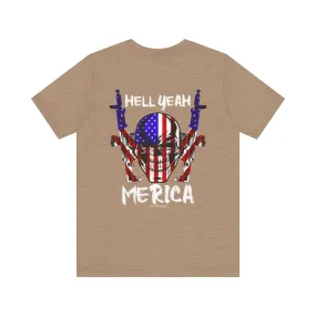 Hell Yeah Merica T-Shirt