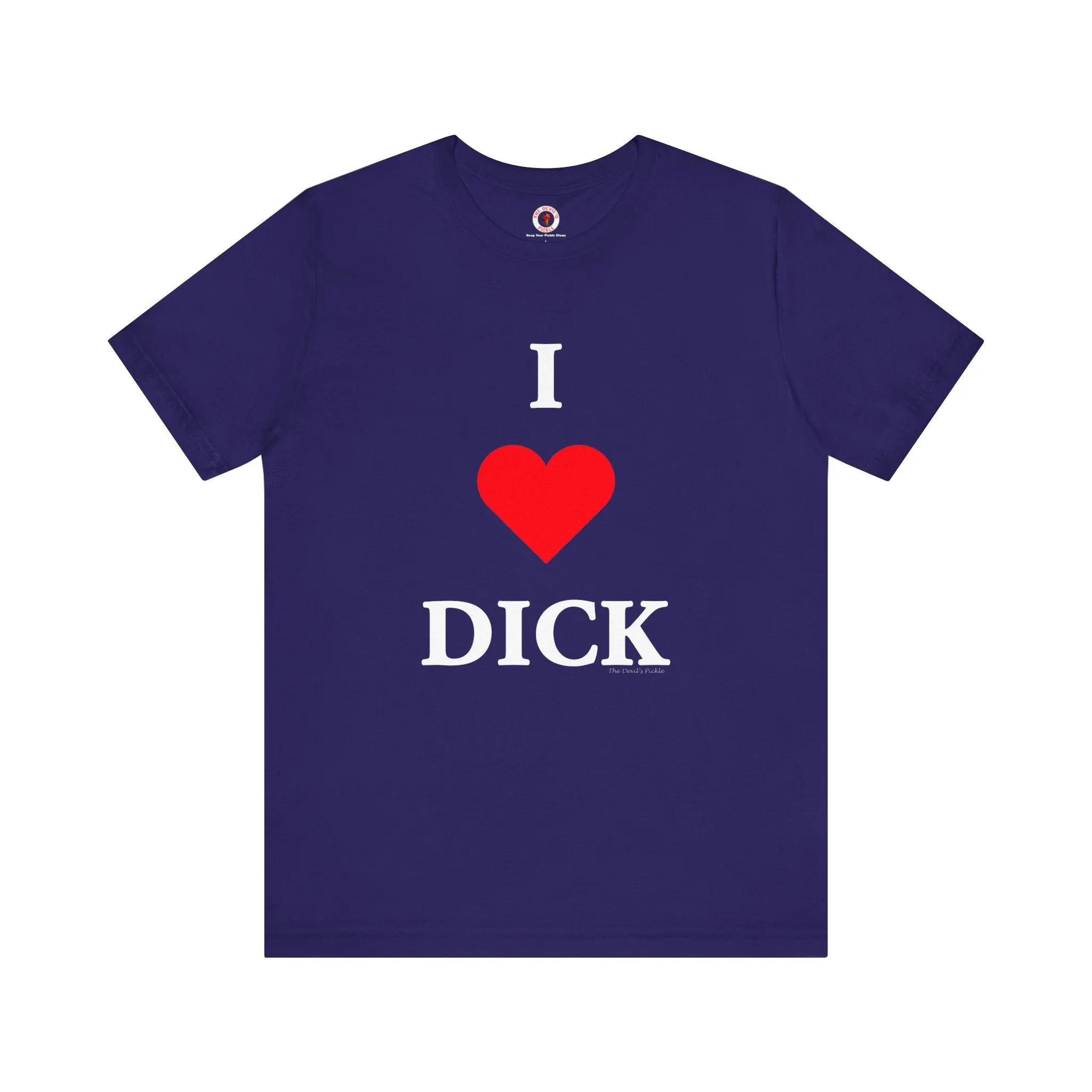 I Love Dick T-Shirt